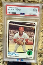 1973 TOPPS GEORGE FOSTER #399  - CINCINNATI REDS      PSA 9  MINT !!!