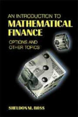 An Introduction To Mathematical Finance: Optionen und Anderer Topic