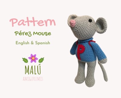 RATON PEREZ, patrón para tejer muñeco amigurumi, pdf, crochet tutorial