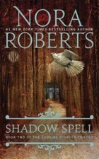 Shadow Spell (The Cousins O'Dwyer Trilogy) - Mass Market Paperback - ACCEPTABLE