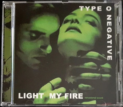 TYPE O NEGATIVE Light My Fire Remastered CD Factory Sealed NEW