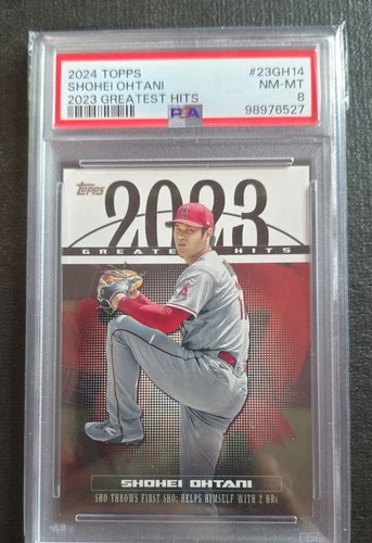 2024 Topps Series 1 - 2023 Greatest Hits Shohei Ohtani #23GH-14 PSA 8 CC315