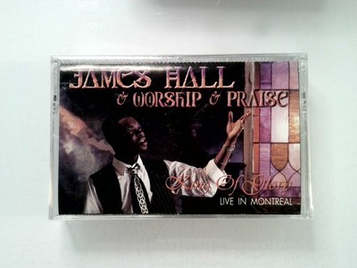 James Hall & Worship & Praise King Of Glory Cassette 1995 Intersound
