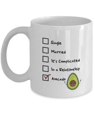 Single, Married, It's Complicated, In A Relationship, Avocado Coffee Mug, 11Oz
