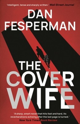The Cover Wife von Dan Fesperman NEU Taschenbuch Softback