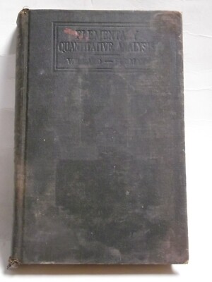 1935 2nd ed 1st imp Elementary Quantitative Analysis - Theory & Practice Willard