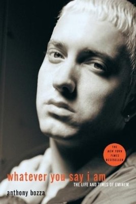Anthony Bozza Whatever You Say I Am (Taschenbuch)