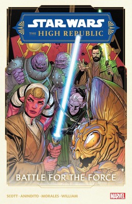 Star Wars: The High Republic Phase II Vol. 2 - Battle for the Force | Scott