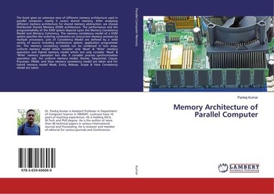 Memory Architecture of Parallel Computer Pankaj Kumar