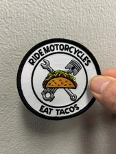 Ride motorcycles eat Tacos Patch 3 Round