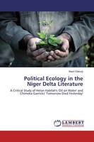 Basit Olatunji | Political Ecology In The Niger Delta Literature | Taschenbuch