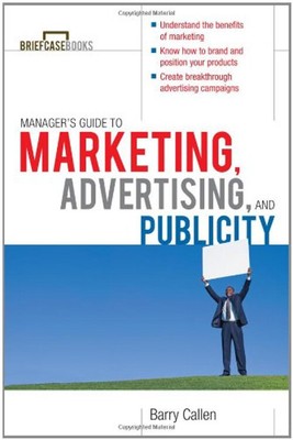 Manager Leitfaden für Marketing, Werbung und Werbung Taschenbuch