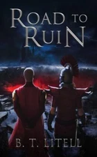 Road to Ruin (The Drendil Saga), Litell, B T, Excellent Book