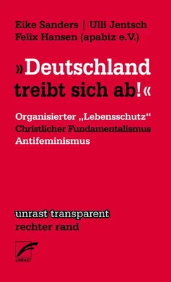 ''Deutschland treibt sich ab'' | Eike Sanders (u. a.) | Taschenbuch | 98 S. | 2014