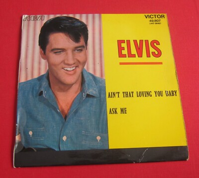 Elvis PRESLEY - Ain't that loving you babe - 7'' French  PS 49.807 (I25)