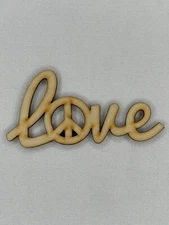 Laser Cut Unfinished Lowercase Word love with Peace Shape Wood Craft Cutout