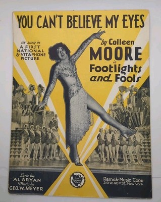 You Can't Believe My Eyes by Al Bryan, Geo. W. Meyer (1929, Remick Music Corp)