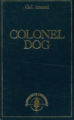 Colonel Dog - Georges-Jean Arnaud - V2229068