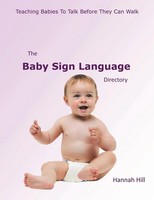 Hannah Hill | The Baby Sign Language Directory | Taschenbuch | Englisch (2013)