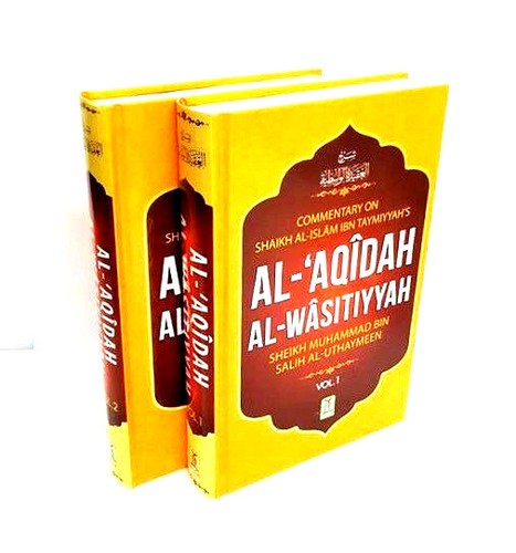 Al-Aqidah Al-Wasitiyyah (Al -Aqeedah Al Wasitiyah) 2 Vols - HB