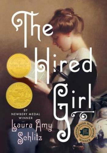 The Hired Girl - Hardcover By Schlitz, Laura Amy - GOOD