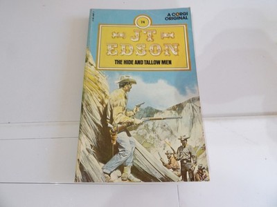 JT EDSON  THE HIDE AND TALLOW MEN   1974