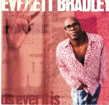 As Ever It Is by Everett Bradley (CD, 2000 Big Black Booty) His Soul Pop Solo CD