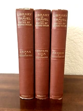Library of Travel set of 3 ~ Arabia, Central Asia, Japan - Bayard Taylor ~ 1893