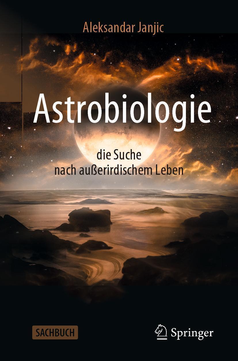 Thumbnail - Aleksandar Janjic | Astrobiologie - Die Suche Nach Außerirdischem
