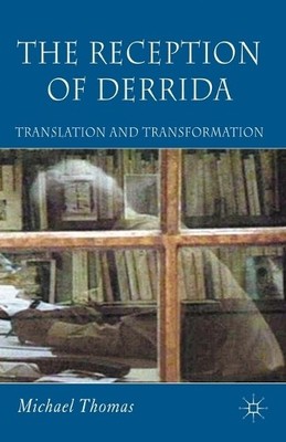 The Reception of Derrida - 9781349542369