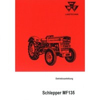 Massey Ferguson Schlepper MF135 3 Zylinder (66-69) - Traktor Betriebsanleitung