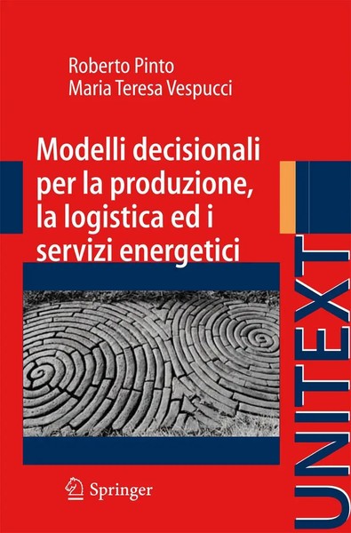 Roberto Pinto (U. A.) | Modelli Decisionali Per La Produzione, La Logistica...-image