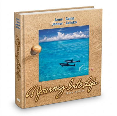 A JOURNEY INTO LIFE Third Edition by  Karen Arms S. Pamela Camp Hardcover BOOK
