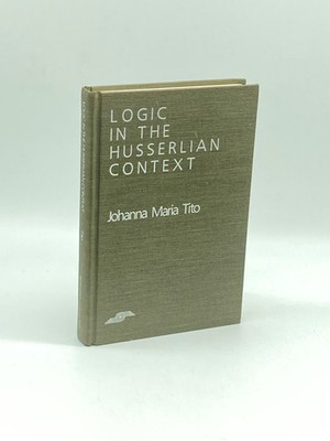 Logic in the Husserlian Context (First Printing) 