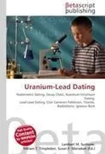Lambert M. Surhone (U. A.) | Uranium-Lead Dating | Taschenbuch | Englisch (2026)-image