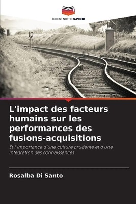 L'impact des facteurs humains sur les performances des fusions-acquisitions Buch