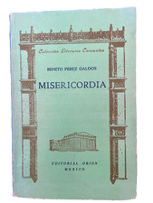 MISERICORDIA - BENITO PÉREZ GALDÓS