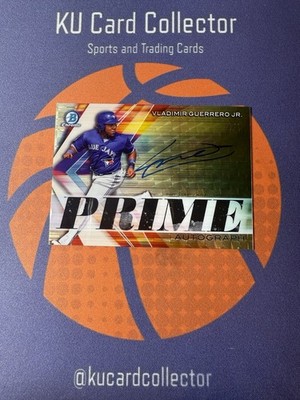 2019 Bowman Chrome Prime Autograph Vladimir Guerrero Jr. Superfractor Auto 1/1