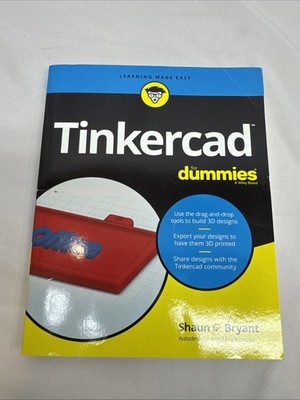 Tinkercad For Dummies - Paperback, by Bryant Shaun C. - Good