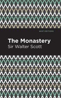 Walter Scott | The Monastery | Taschenbuch | Englisch (2021) | Mint Editions