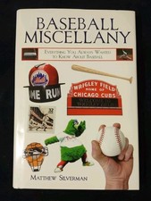 Baseball Miscellany: Everything You Always Wanted to Know Hardcover Book History
