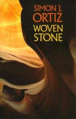 Woven Stone (Sun Tracks) - Paperback By Ortiz, Simon J. - GOOD