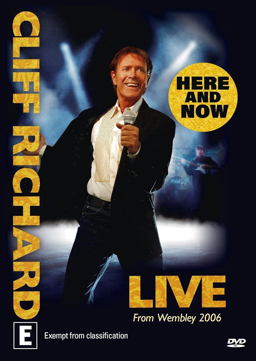 Cliff Richard - Live Here And Now - DVD - Live Wembley Concert 2006