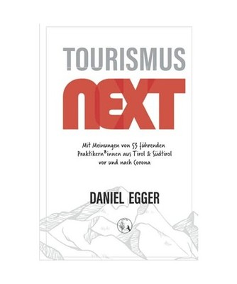 Tourismus NEXT, Egger, Daniel