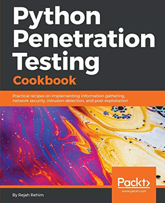 Python Penetration Testing Cookbook -  NEW Rejah Rehim 2017