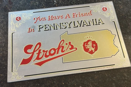 Vtg Stroh's Beer Wall Bar Mancave Mirror Sign You Have A Friend In Pennsylvania