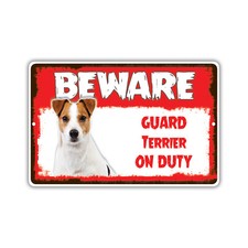 Beware Guard Terrier On Duty Dog Owner Novelty Notice Aluminum Metal Sign