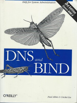 DNS and Bind, Help for System Administrators, O' Reilly Verlag