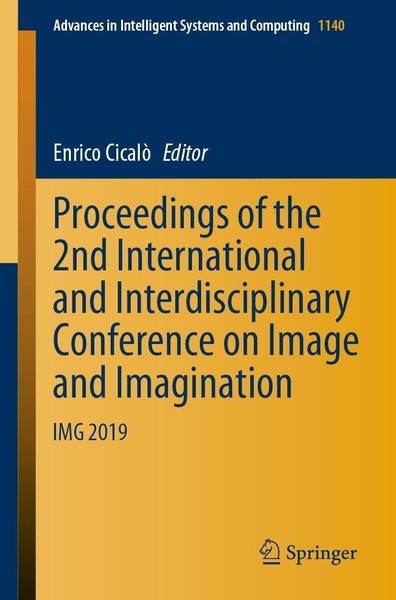 Proceedings Of The 2Nd International And Interdisciplinary Conference On Image A-image