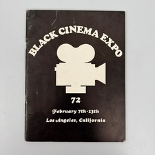 Black Cinema Expo 72 Robert J. Sye 1972 Vintage Film Event Program